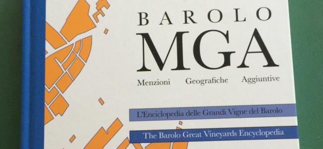 L’Enciclopedia delle grandi vigne del Barolo